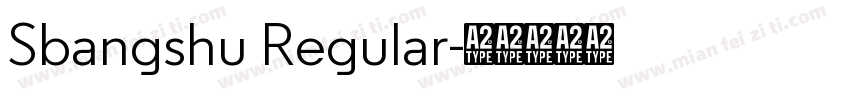 Sbangshu Regular字体转换